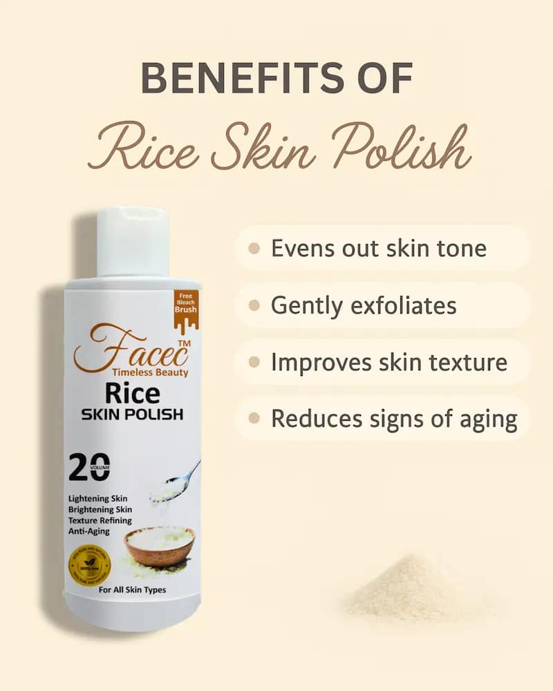 Benefits of Rice Skin Polish - Evens Skin Tone, Exfoliates & Improves Texture